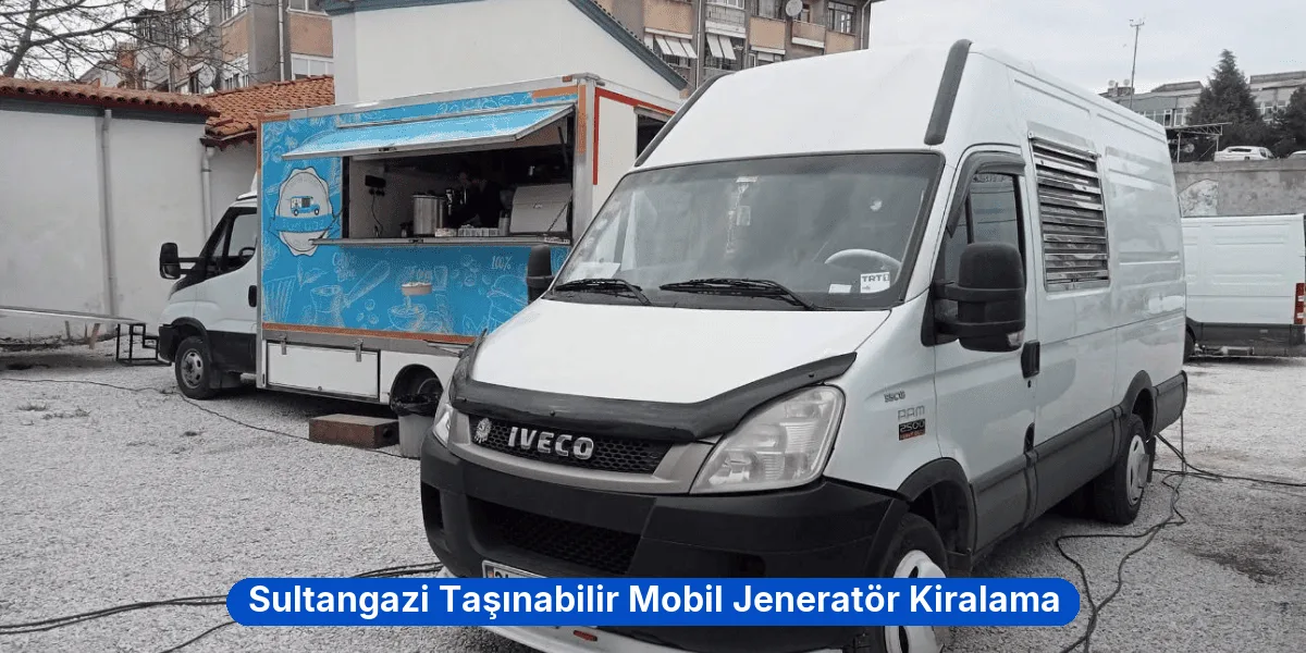 Sultangazi Taşınabilir Mobil Jeneratör Kiralama
